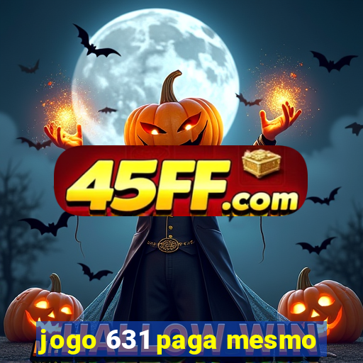 jogo 631 paga mesmo